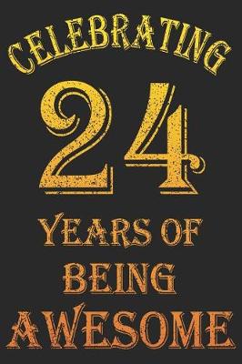 Book cover for Celebrating 24 Years