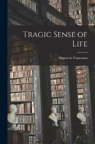 Cover of Tragic Sense of Life