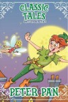 Book cover for Classic Tales Once Upon a Time Peter Pan