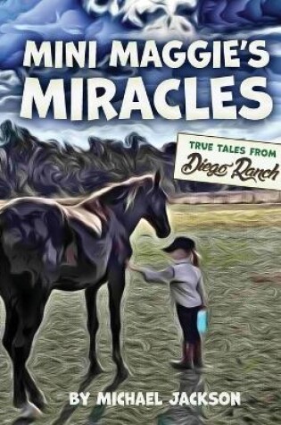 Cover of Mini Maggie's Miracles