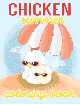 Book cover for Chicken Summer Coloring Book