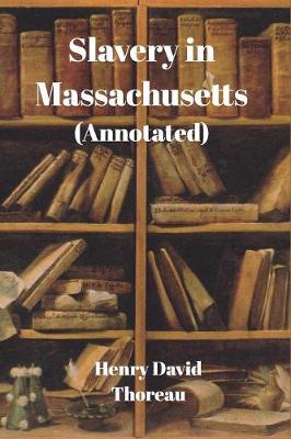 Book cover for Slavery in Massachusetts