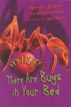 Book cover for It's True! There Are Bugs in Your Bed