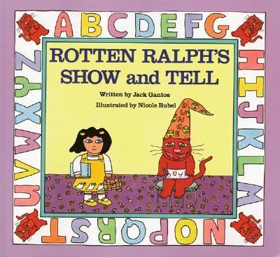 Cover of Rotten Ralph's Show and Tell