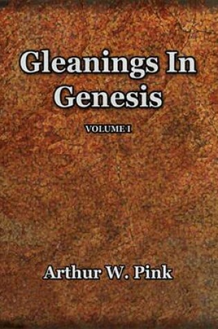 Cover of Gleanings (Volume I and II)