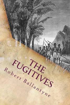 Book cover for The Fugitives