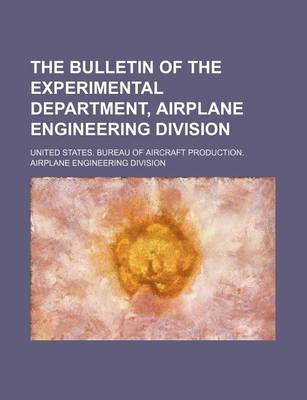 Book cover for The Bulletin of the Experimental Department, Airplane Engineering Division