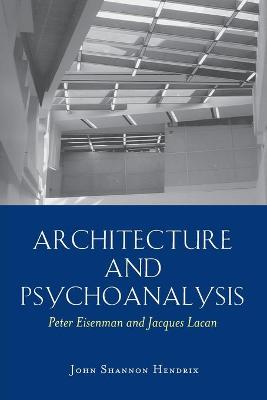 Book cover for Architecture and Psychoanalysis