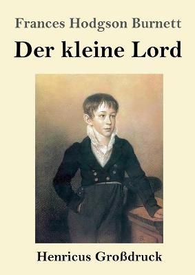 Book cover for Der kleine Lord (Großdruck)