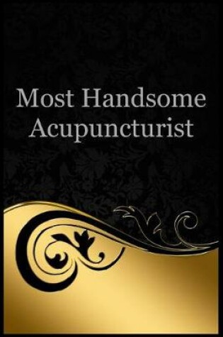 Cover of Most Handsome Acupuncturist