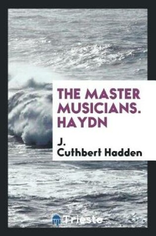 Cover of The Master Musicians. Haydn