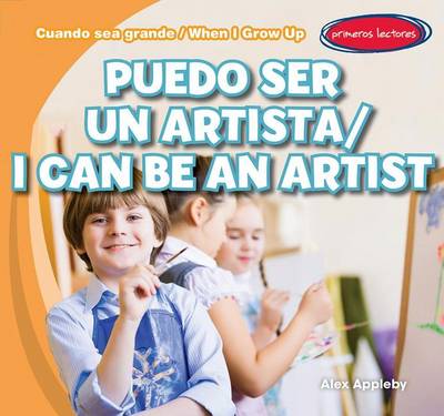 Book cover for Puedo Ser Un Artista / I Can Be an Artist