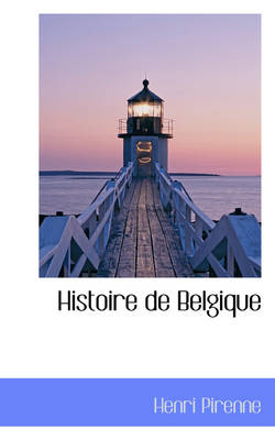 Book cover for Histoire de Belgique