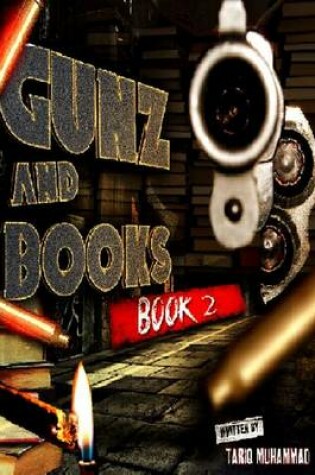 Cover of Gunz and Books book 2