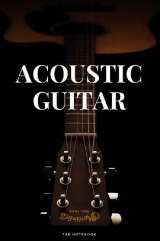 Cover of Acoustic Guitar Tab Notebook