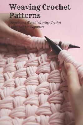 Book cover for Weaving Crochet Patterns