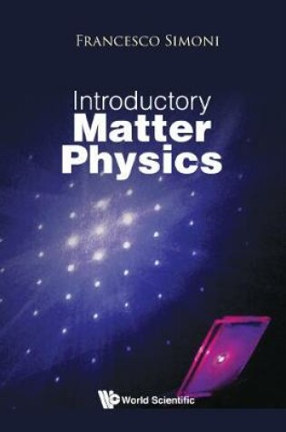 Cover of Introductory Matter Physics