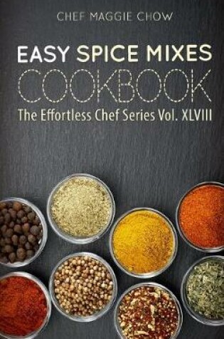 Cover of Easy Spice Mixes Cookbook