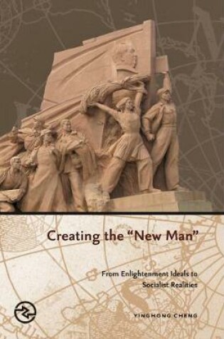 Cover of Creating the New Man