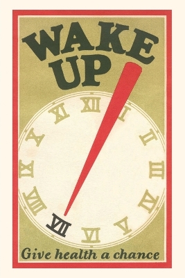 Book cover for Vintage Journal Wake Up, Give Health a Chance