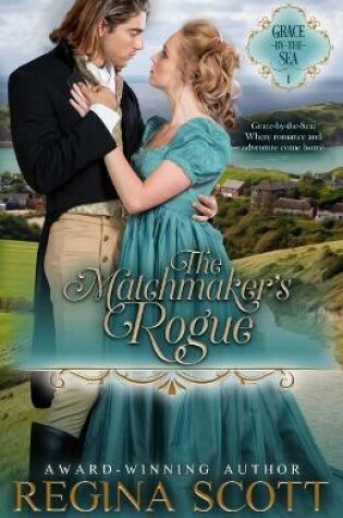 Cover of The Matchmaker's Rogue