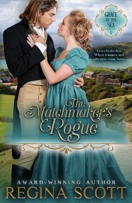 Book cover for The Matchmaker's Rogue