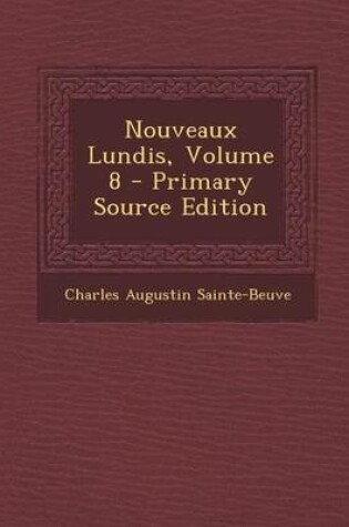 Cover of Nouveaux Lundis, Volume 8