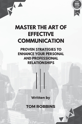 Book cover for Master the Art of Effective Communication