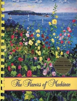 Cover of The Flavors of Mackinac