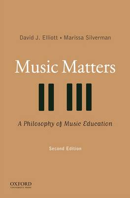 Book cover for Music Matters: A Philosophy of Music Education