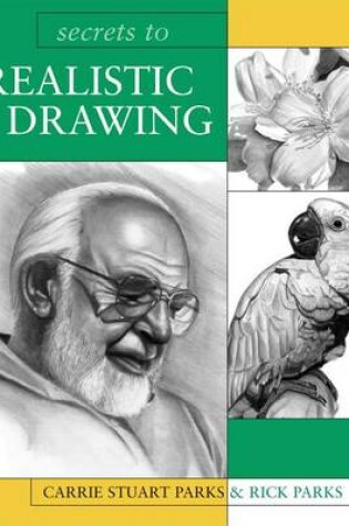 Cover of Secrets to Realistic Drawing