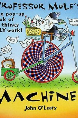 Cover of Professor Mole's Machines