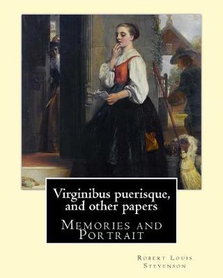 Book cover for Virginibus puerisque, and other papers By