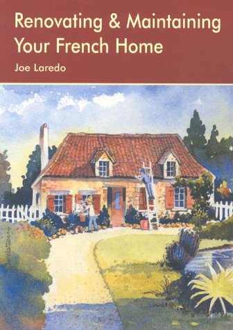 Book cover for Renovating and Restoring French Property