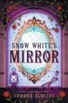 Book cover for Snow White's Mirror