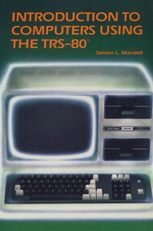 Cover of Introduction to Computers Using the I. B. M. Personal Computer