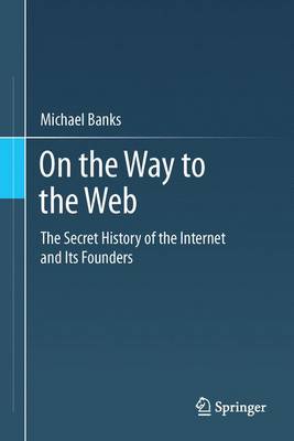 Book cover for On the Way to the Web