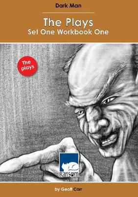 Cover of Dark Man: The Plays Set 1 Workbook 1