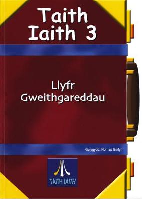 Book cover for Taith Iaith 3: Llyfr Gweithgareddau