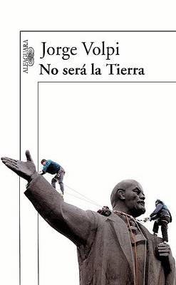 Book cover for No Sera La Tierra