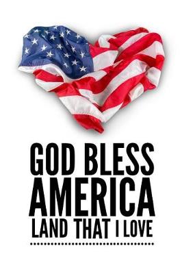 Book cover for God Bless America Land That I Love
