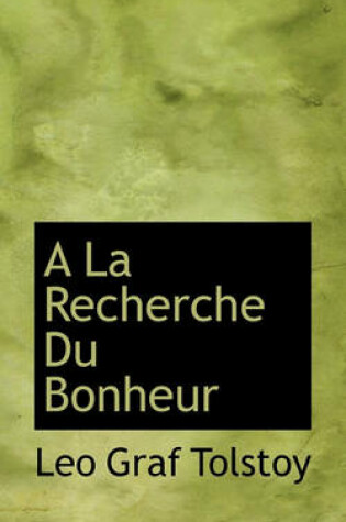 Cover of a la Recherche Du Bonheur