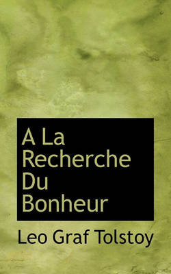 Book cover for a la Recherche Du Bonheur