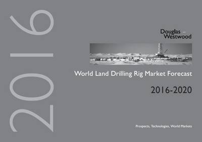 Cover of World Land Drilling Rig Market Forecast 2016-2020