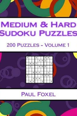 Cover of Medium & Hard Sudoku Puzzles Volume 1