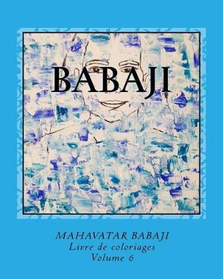 Book cover for Livre de coloriage MAHAVATAR BABAJI