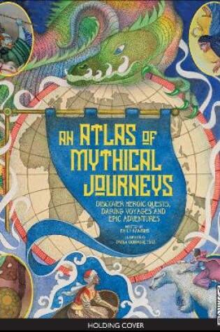 Cover of Atlas of Mythical Journeys