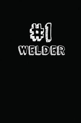 Book cover for #1 Welder