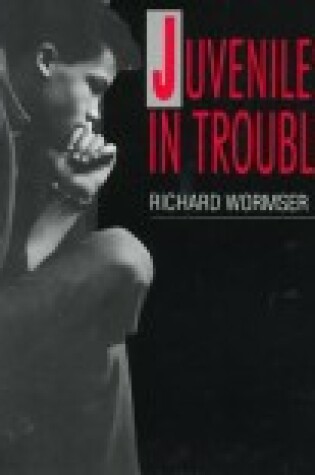 Cover of Juveniles in Trouble