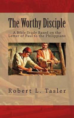 Book cover for The Worthy Disciple